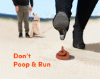 Don't poop and run msg